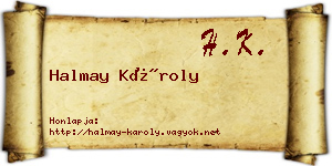 Halmay Károly névjegykártya